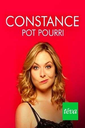 Constance : Pot-pourri's poster