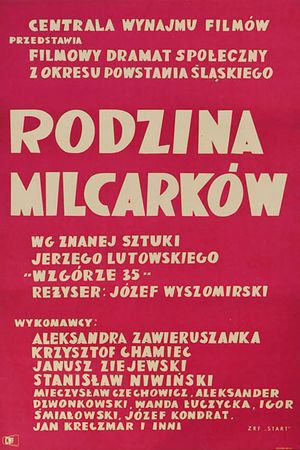 Rodzina Milcarków's poster