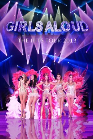 Girls Aloud: Ten - The Hits Tour's poster