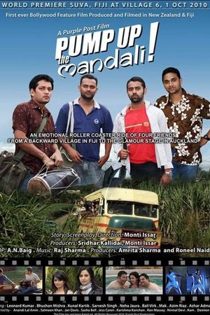 Pump Up the Mandali's poster