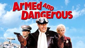 Armed and Dangerous's poster