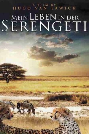 My Life in the Serengeti's poster