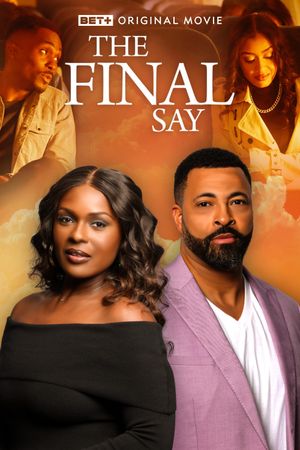 The Final Say's poster