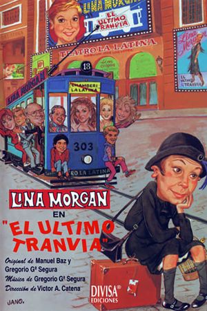 El último tranvía's poster