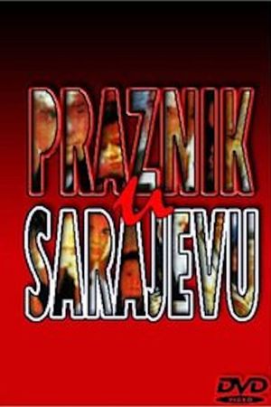 Holiday in Sarajevo's poster