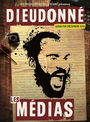 Dieudonné - Les Médias's poster image