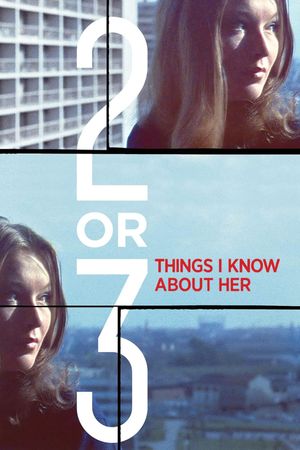 2 or 3 Things I Know About Her's poster