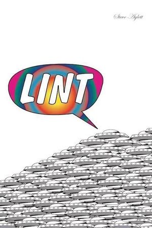 Lint the Movie's poster