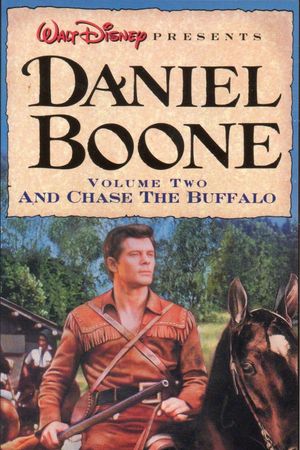 Daniel Boone: And Chase the Buffalo's poster