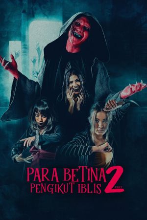 Para Betina Pengikut Iblis: Part 2's poster