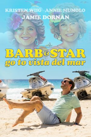 Barb and Star Go to Vista Del Mar's poster