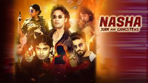 Nasha Jurm Aur Gangsters's poster