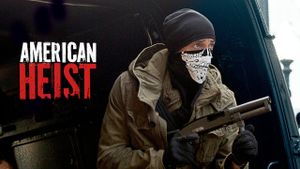 American Heist's poster