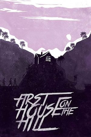 First House on the Hill's poster