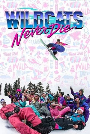 Wildcats Never Die's poster