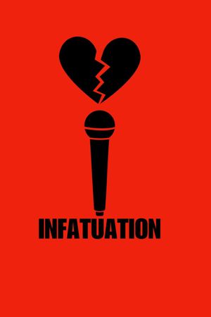 Infatuation's poster