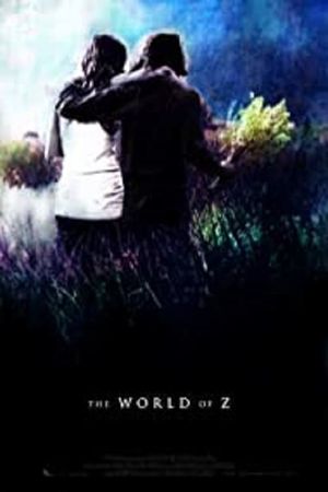 The World of Z's poster
