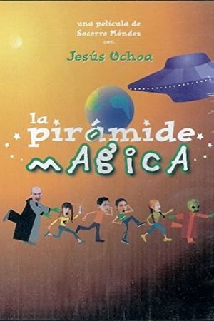 Equinoccio y la pirámide mágica's poster