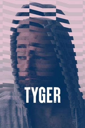 Tyger's poster