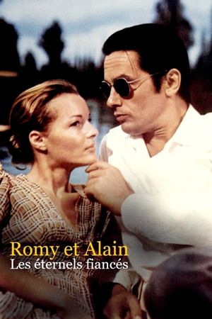Romy Schneider & Alain Delon: An Enduring Passion's poster