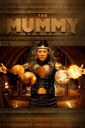 The Mummy: Tomb of the Dragon Emperor's poster