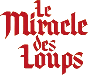 The Miracle of the Wolves's poster