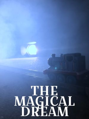 The Magical Dream's poster