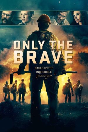 Only the Brave's poster