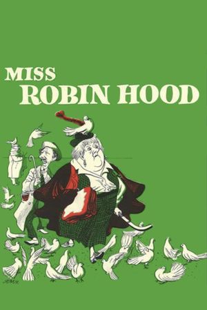 Miss Robin Hood's poster