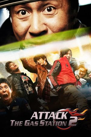 Attack the Gas Station! 2's poster