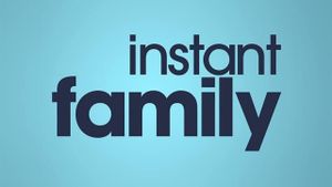 Instant Family's poster