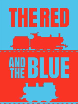The Red and the Blue's poster