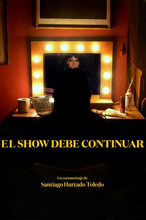 El show debe continuar's poster