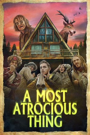 A Most Atrocious Thing's poster