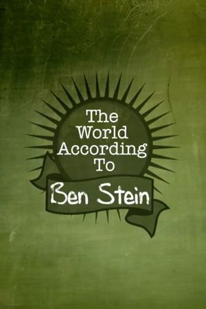 The World According to Ben Stein's poster