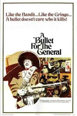 A Bullet for the General's poster