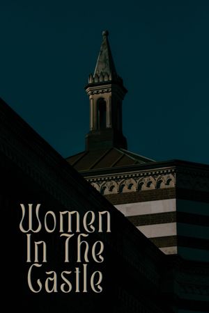 Women in the Castle's poster