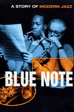 Blue Note - A Story of Modern Jazz's poster