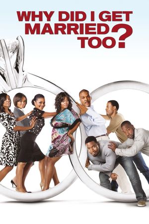 Why Did I Get Married Too?'s poster