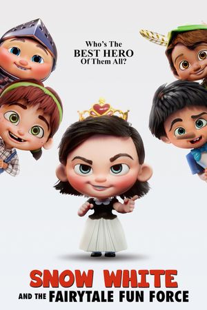 Snow White and the Fairytale Fun Force's poster