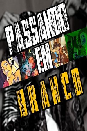 Passando em Branco's poster