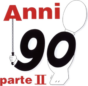 Anni 90 - Parte II's poster