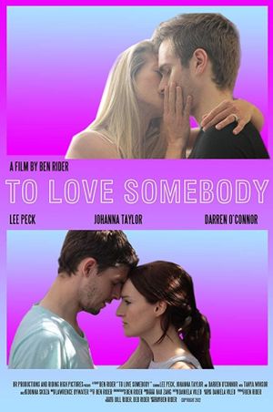 To Love Somebody's poster image