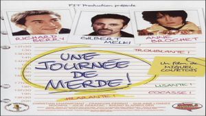 Une journée de merde!'s poster