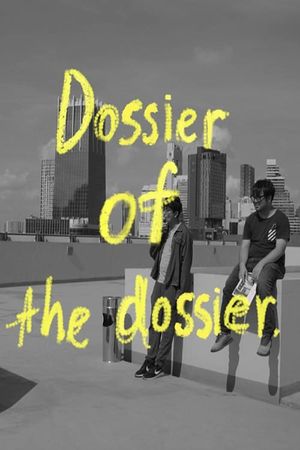 Dossier of the Dossier's poster image