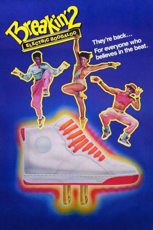Breakin' 2: Electric Boogaloo's poster
