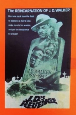 J.D.'s Revenge's poster
