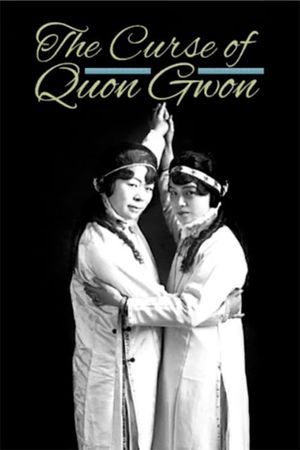 The Curse of Quon Gwon: When the Far East Mingles with the West's poster