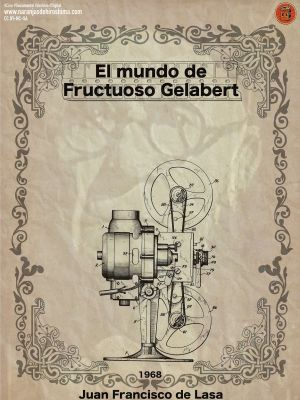 El mundo de Fructuoso Gelabert's poster