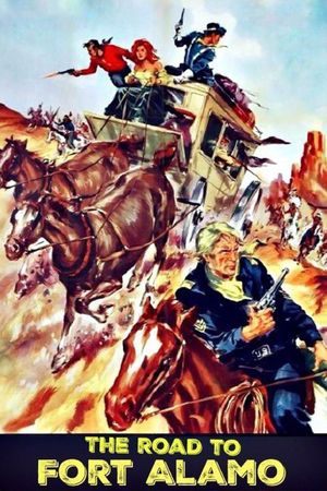 The Road to Fort Alamo's poster